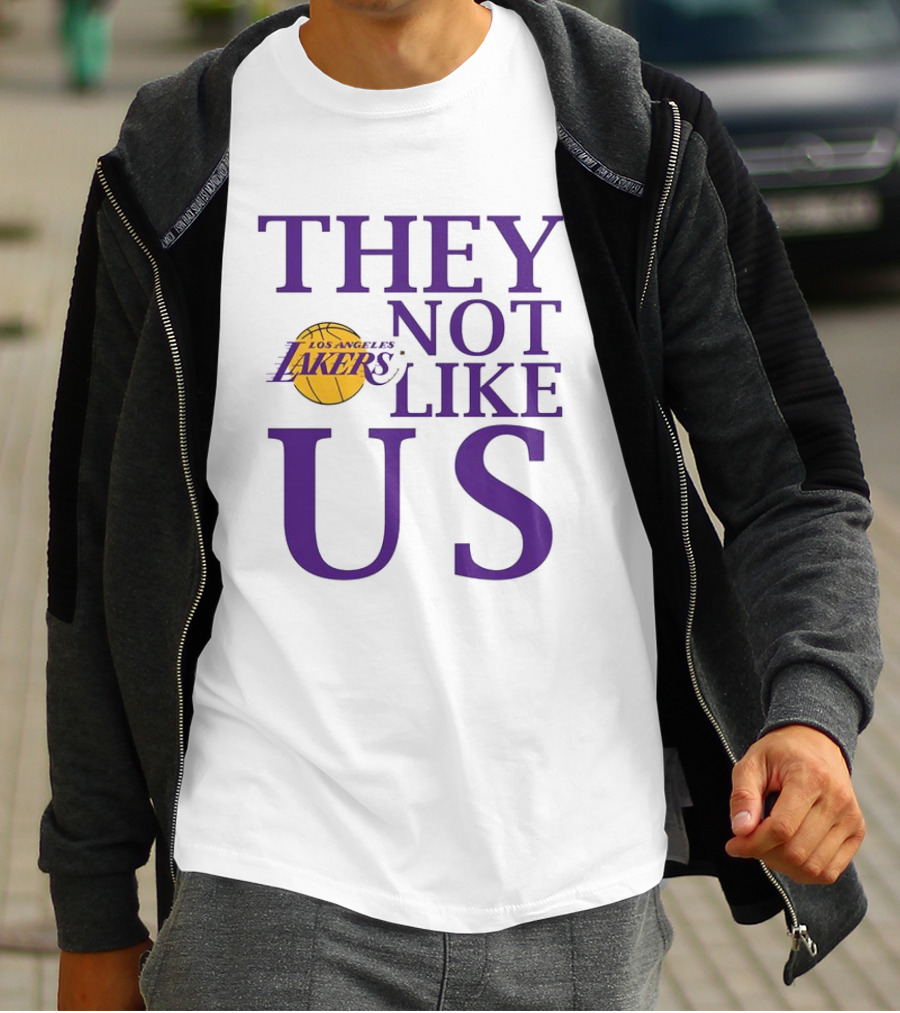Los Angeles Lakers They Not Like Us NBA Basketball Lakers Fan Slogan T-Shirt