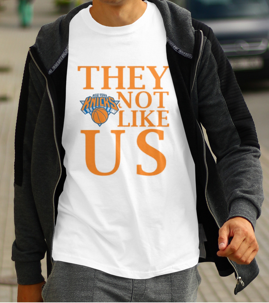New York Knicks They Not Like Us T-Shirt