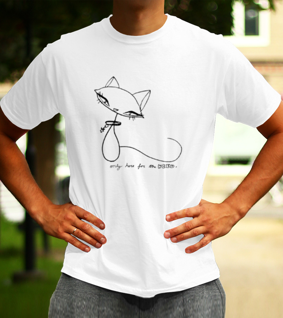 Selffixated Only Here For The Weed Cat Outline T-Shirt