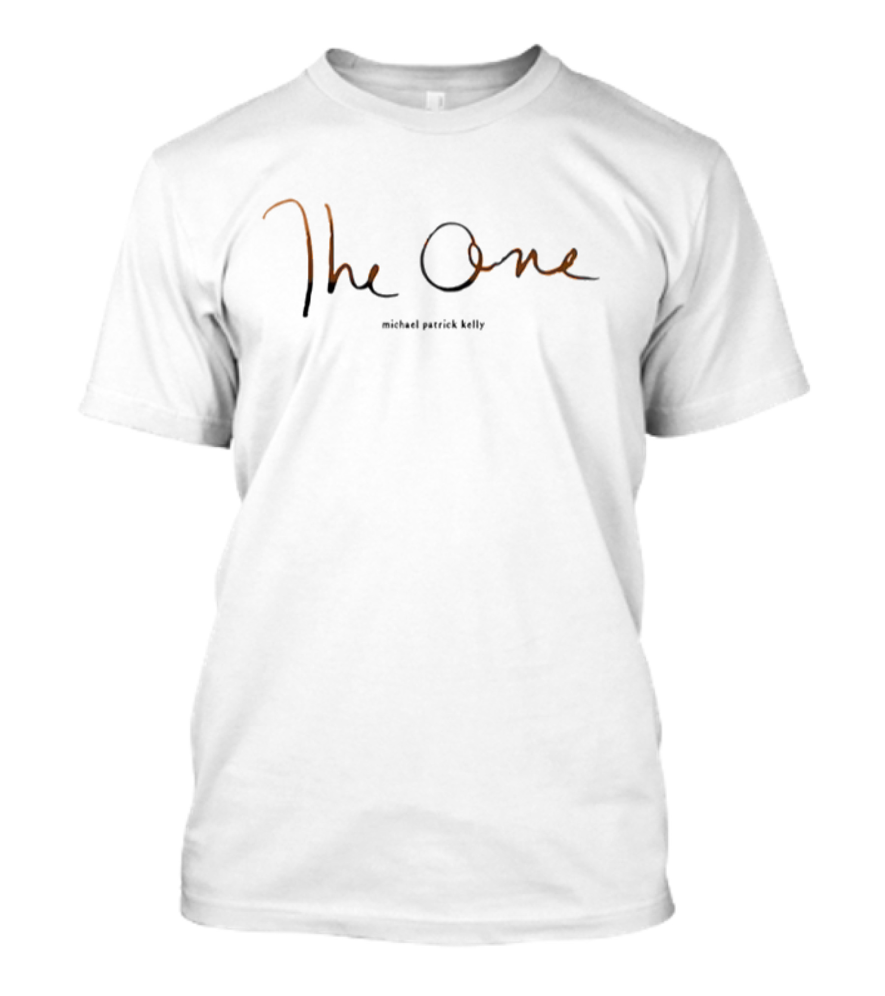 The One Michael Patrick Kelly T-Shirt
