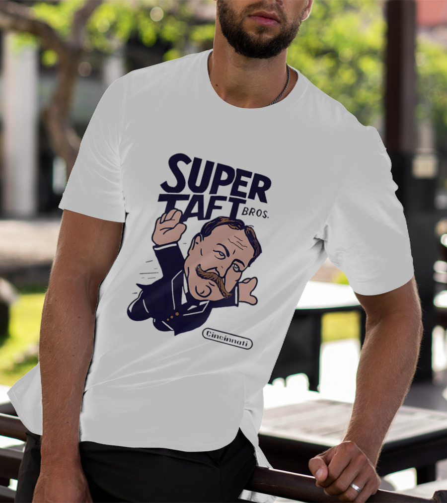 Super Taft Bros Cincinnati Caricature Parody William Howard Taft T-Shirt