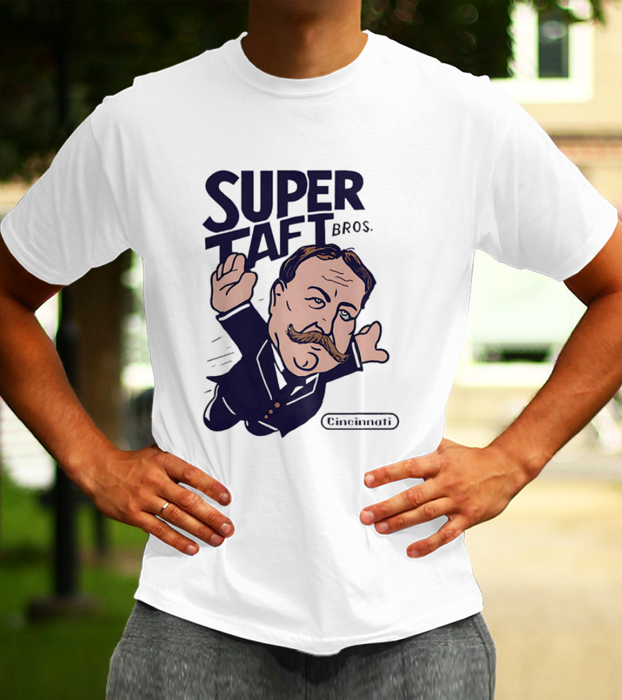 Super Taft Bros Cincinnati Caricature Parody William Howard Taft T-Shirt