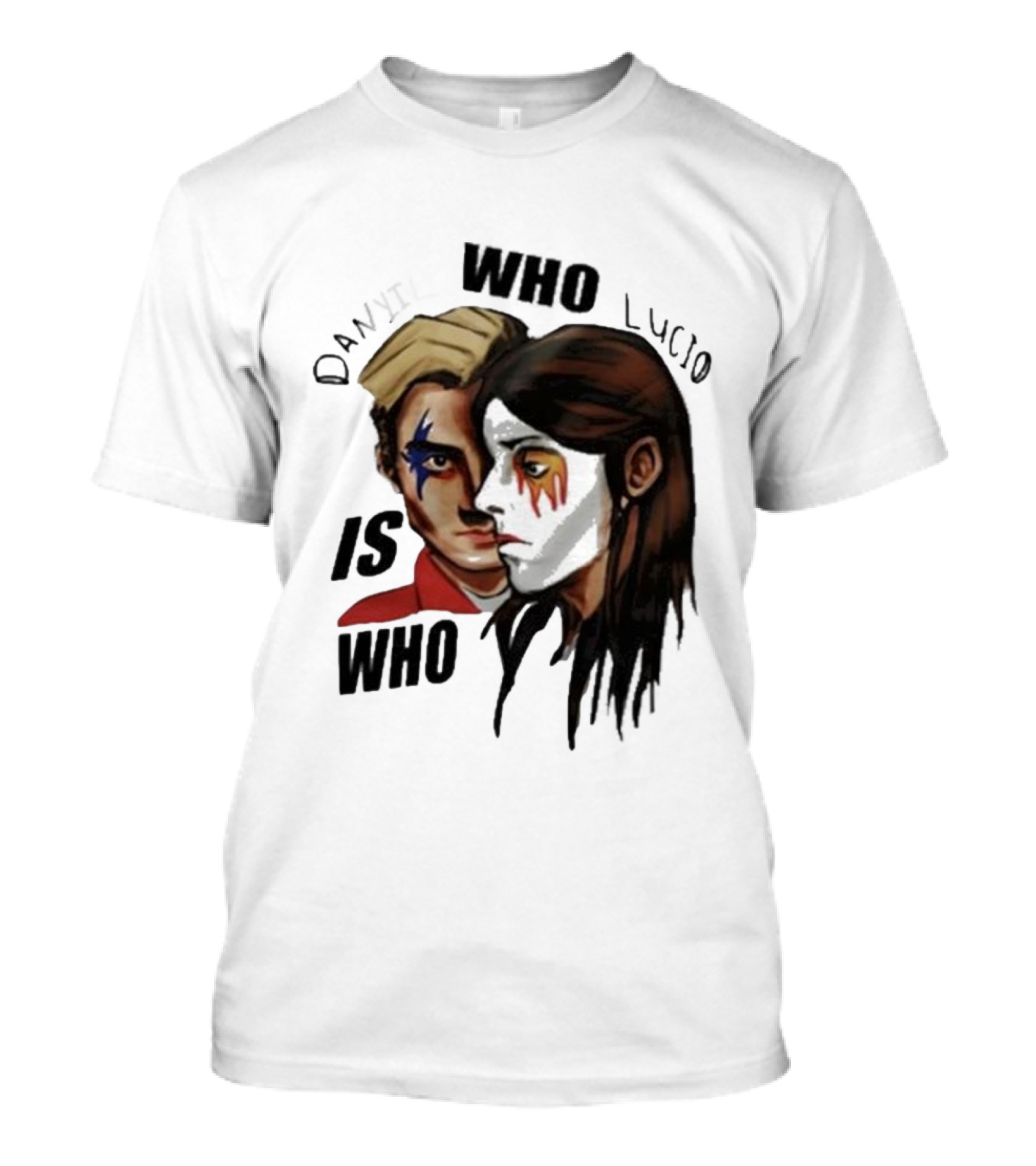 Danyil Who Lucio Who Is Who Danyil Lucio T-Shirt