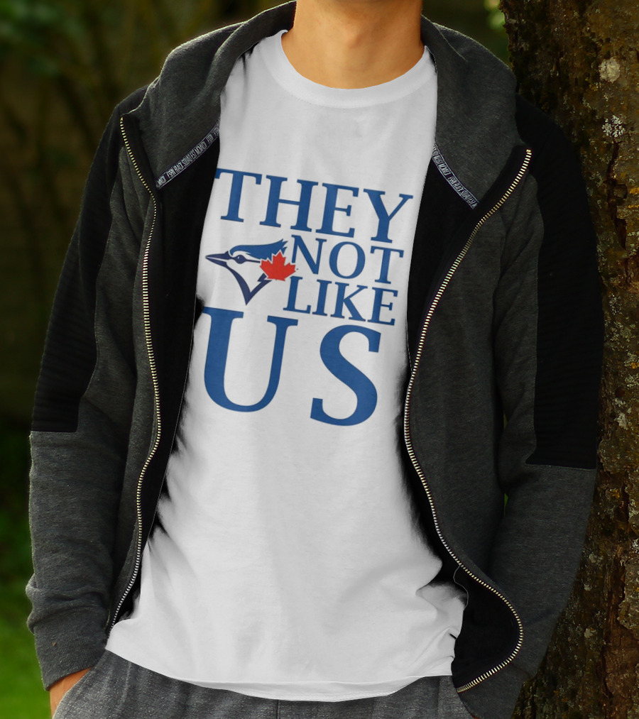 Toronto Blue Jays They Not Like Us Blue Jay And Maple Leaf Symbol T-Shirt