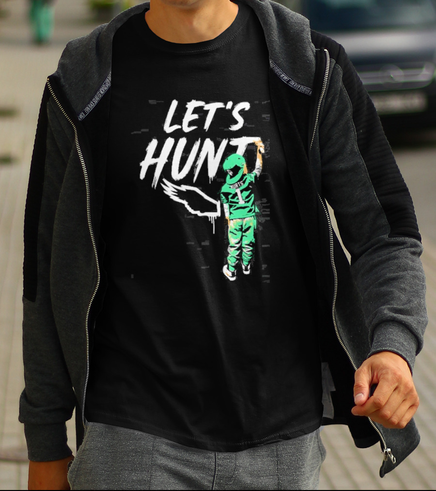 Jalen Hurts Let’s Hunt Birds Philadelphia Eagles T-Shirt