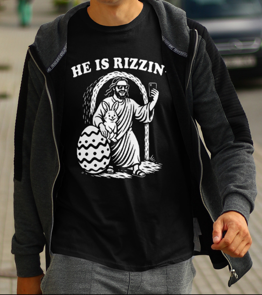 He Is Rizzin Jesus With Bunny And Easter Egg Selfie T-Shirt