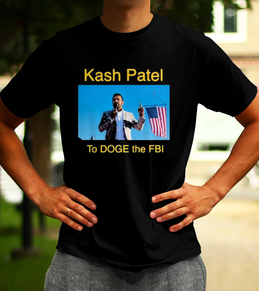 Kash Patel To DOGE The FBI American Flag Speech Scene T-Shirt