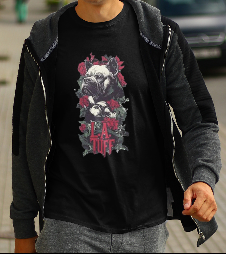 L.A. Tuff Bulldog With Roses 2025 T-Shirt