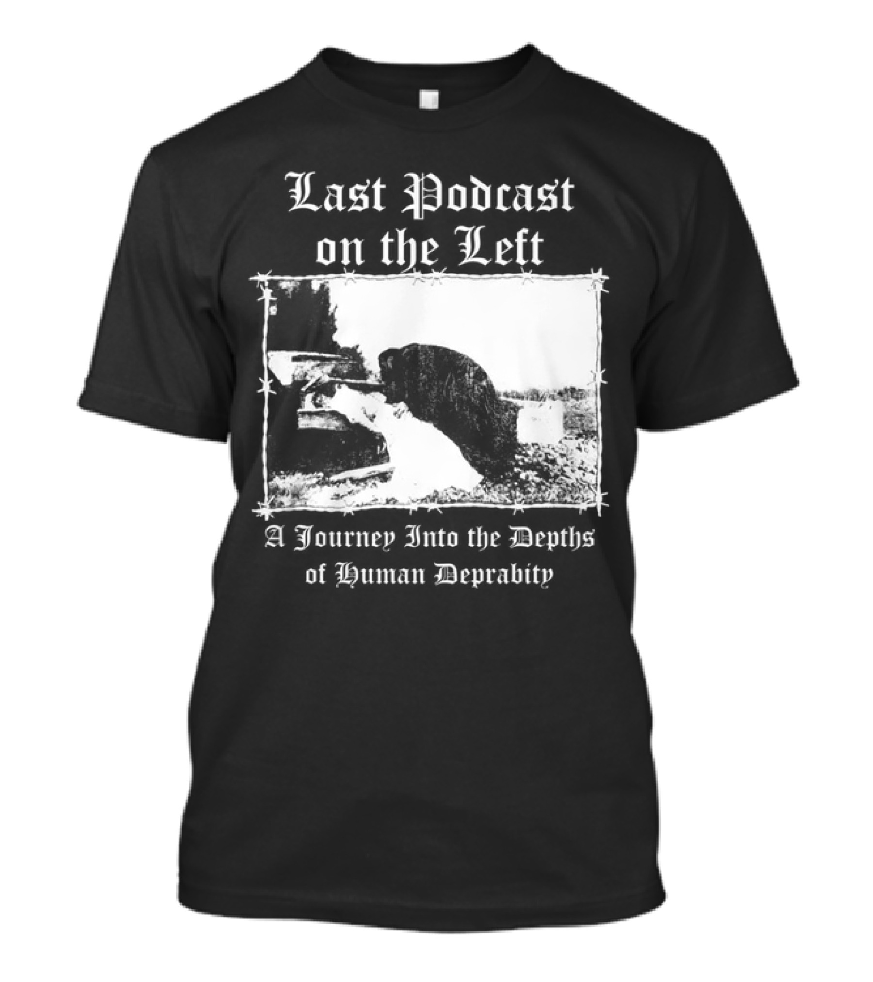 Last Podcast On The Left Cat A Journey Into The Depths Of Human Depravity T-Shirt