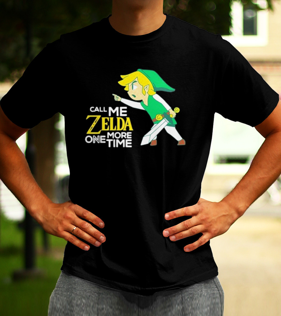 Call Me Zelda One More Time With Green-Capped Blonde Sword Character T-Shirt
