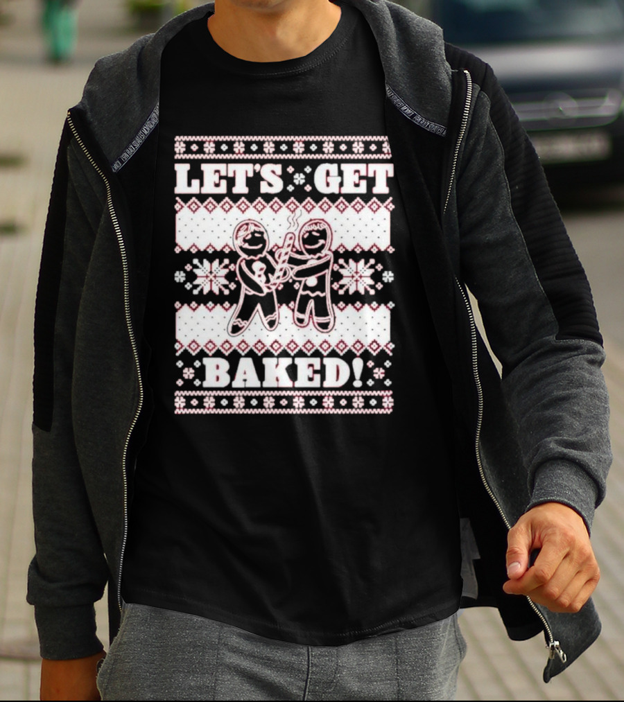 Let's Get Baked Christmas Funny Gingerbread Joint Ugly Sweater Style T-Shirt