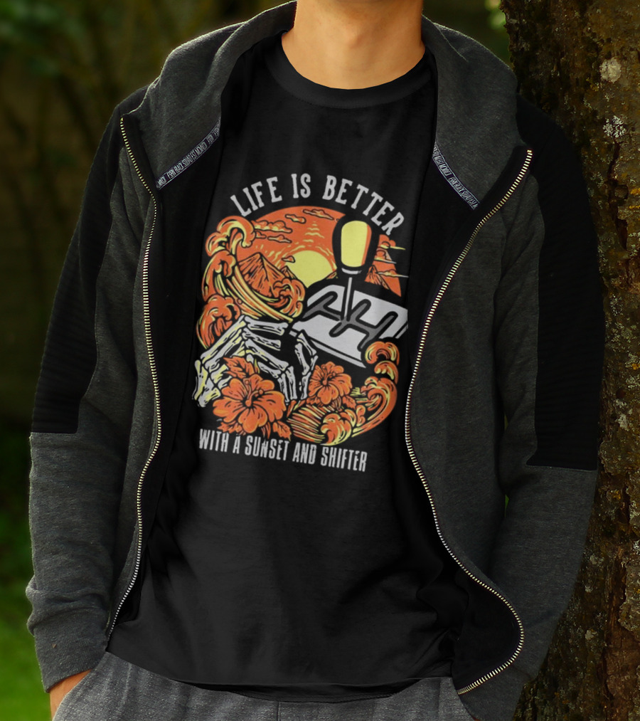 Life Is Better With A Sunset And Shifter Orange Skeleton Floral Waves T-Shirt