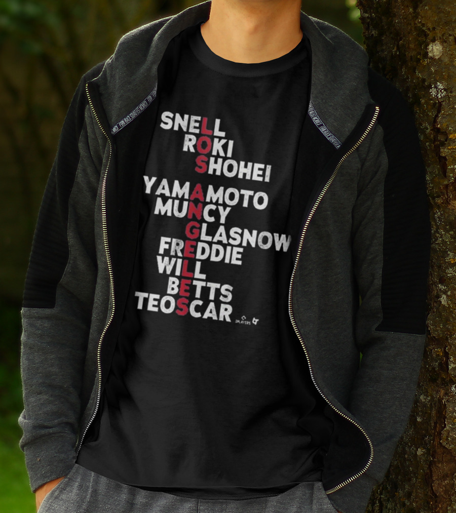 Los Angeles Baseball Names 2025 Snell Shohei Yamamoto Muncy Glasnow Freddie Betts Teoscar T-Shirt