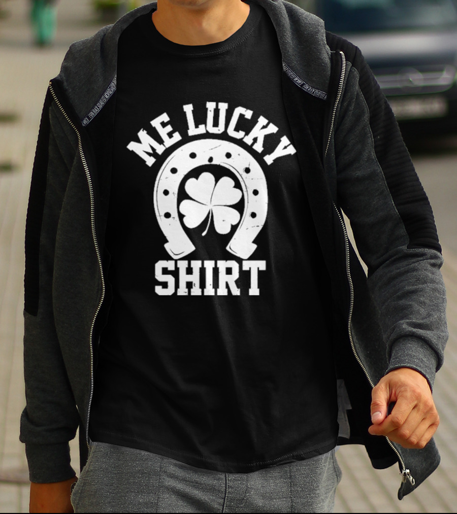 Me Lucky Four Leaf Clover Horseshoe T-Shirt
