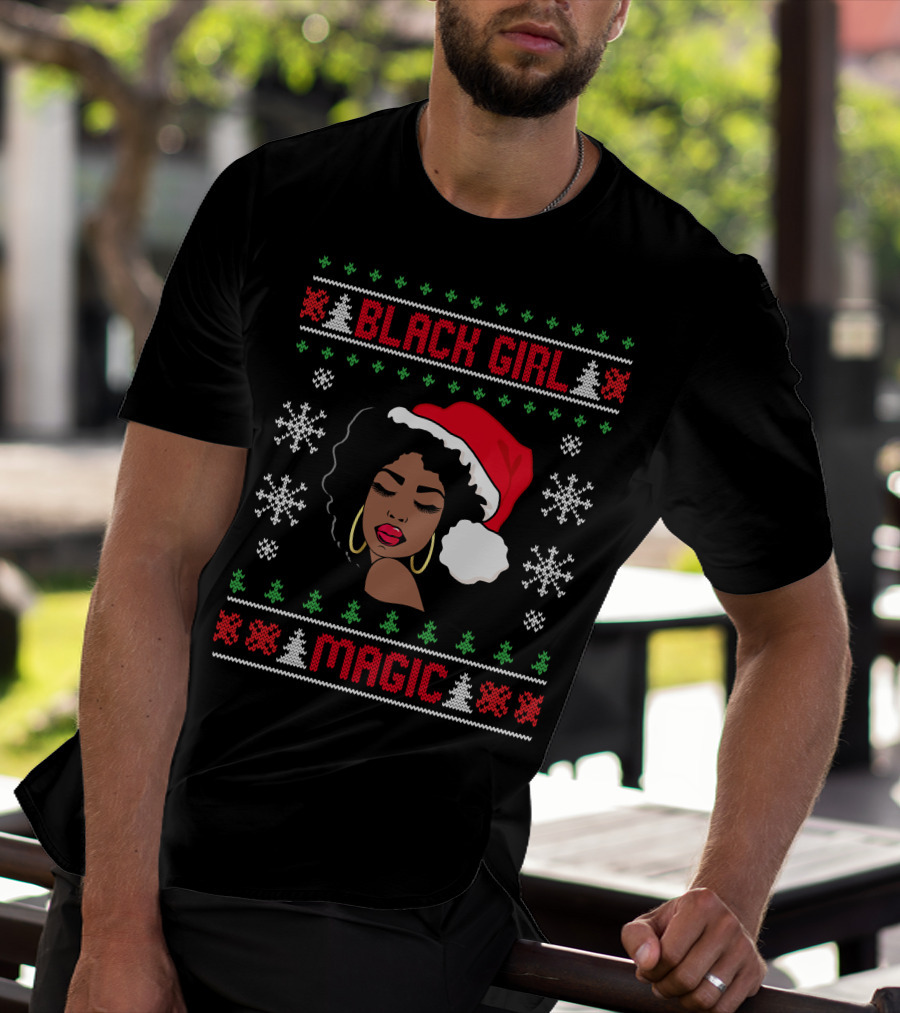 Black Girl Magic Afro Santa Claus Ugly Christmas Melanin T-Shirt