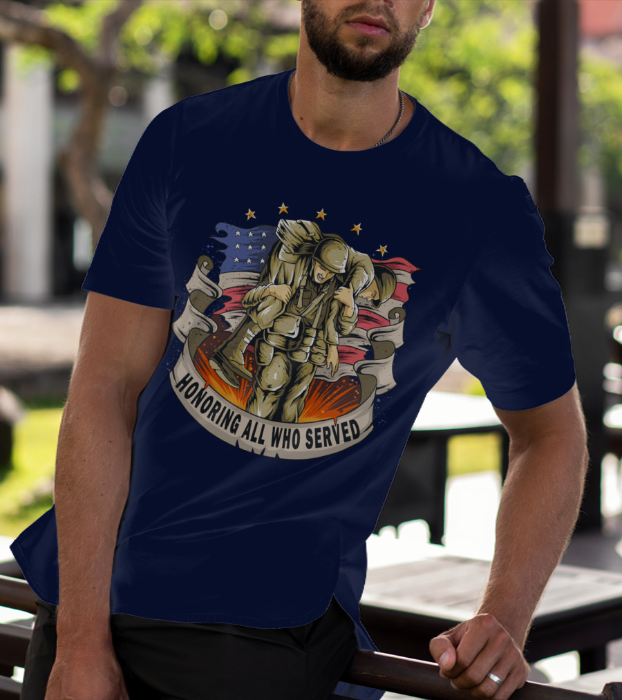 Honoring All Who Served American Army Veterans Holding Friends T-Shirt