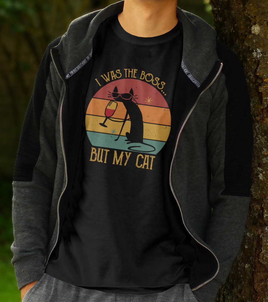I Was The Boss But My Cat Retro Cat With Wine Glass And Sunglasses T-Shirt