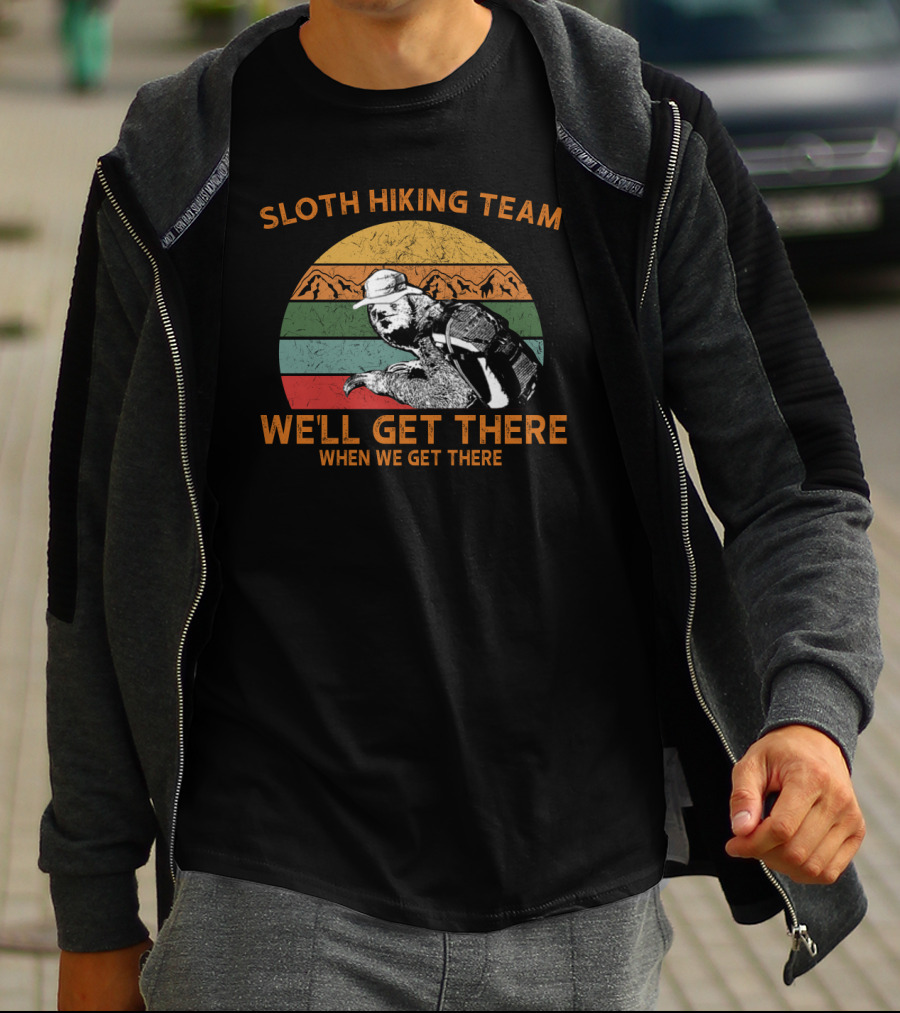 Sloth Hiking Team We'll Get There When We Get There Retro Mountains And Stripes T-Shirt