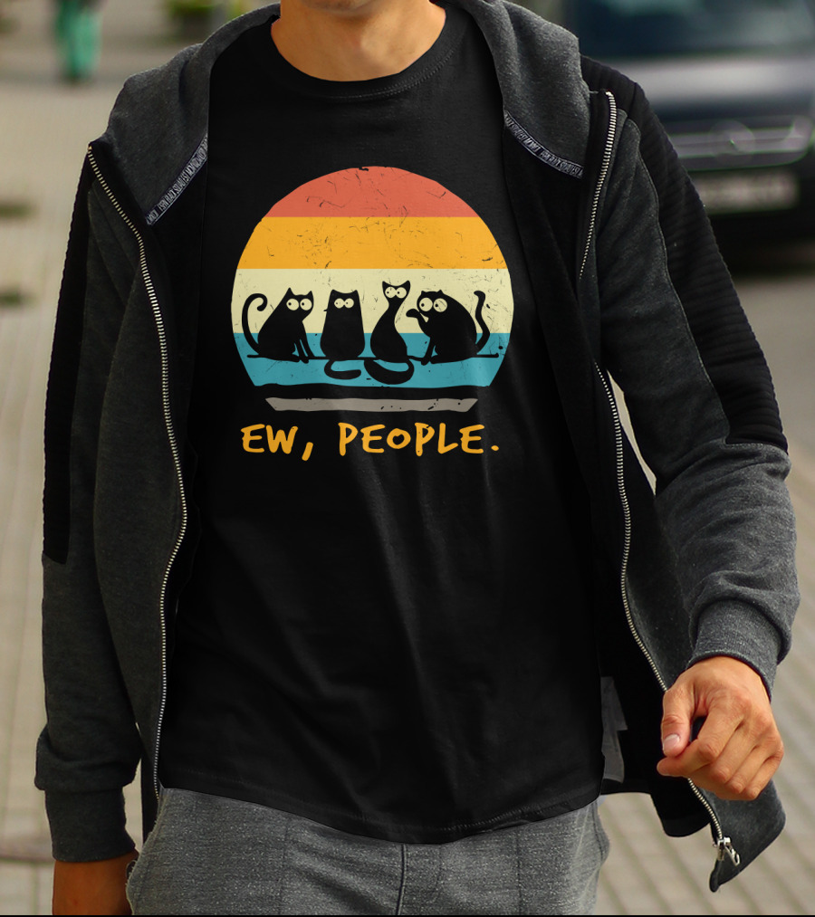 Ew People Funny Cat Retro Sunset T-Shirt