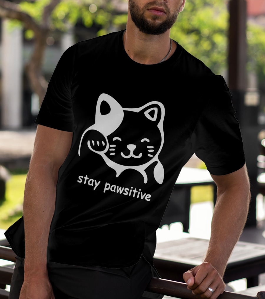 Stay Pawsitive Funny Cat Paw T-Shirt