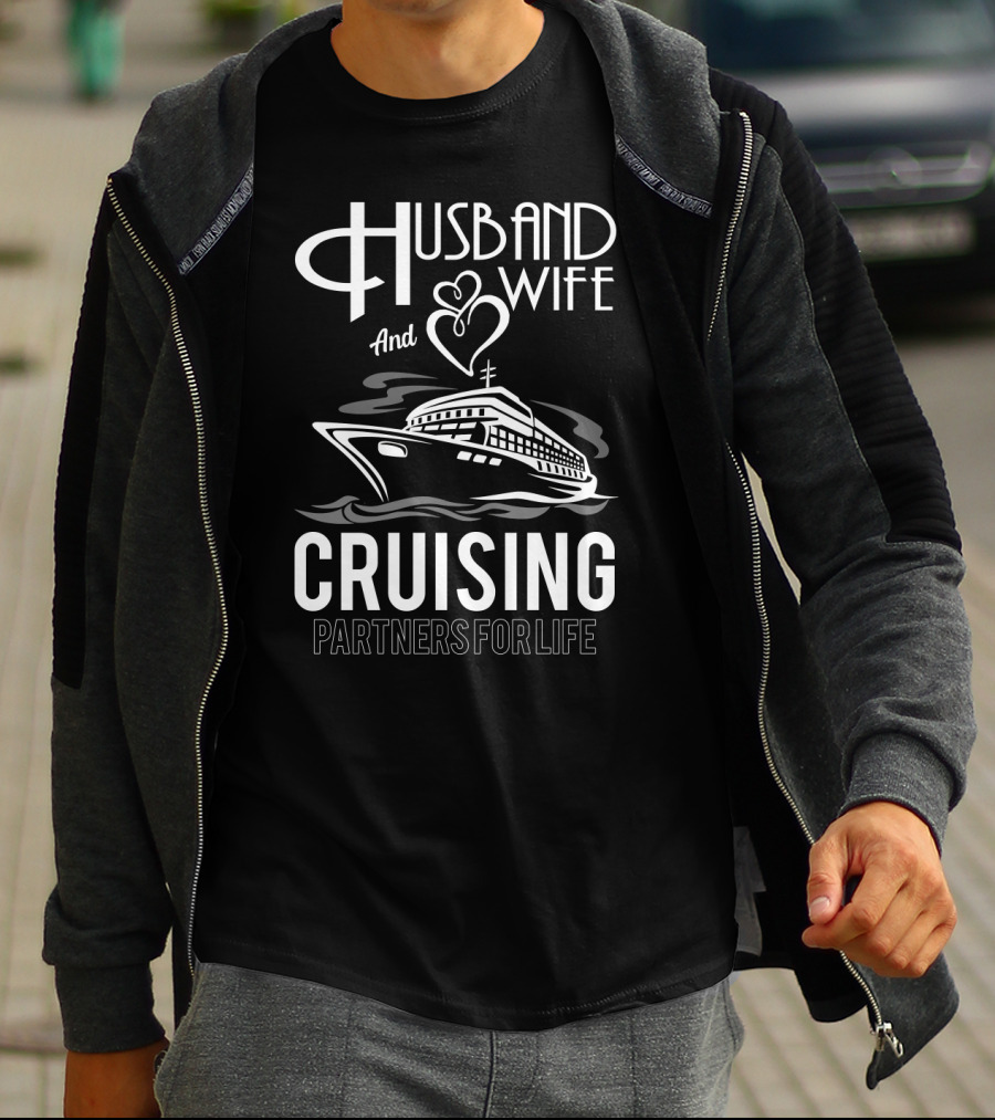 Husband And Wife And Heart Cruising Partners For Life T-Shirt
