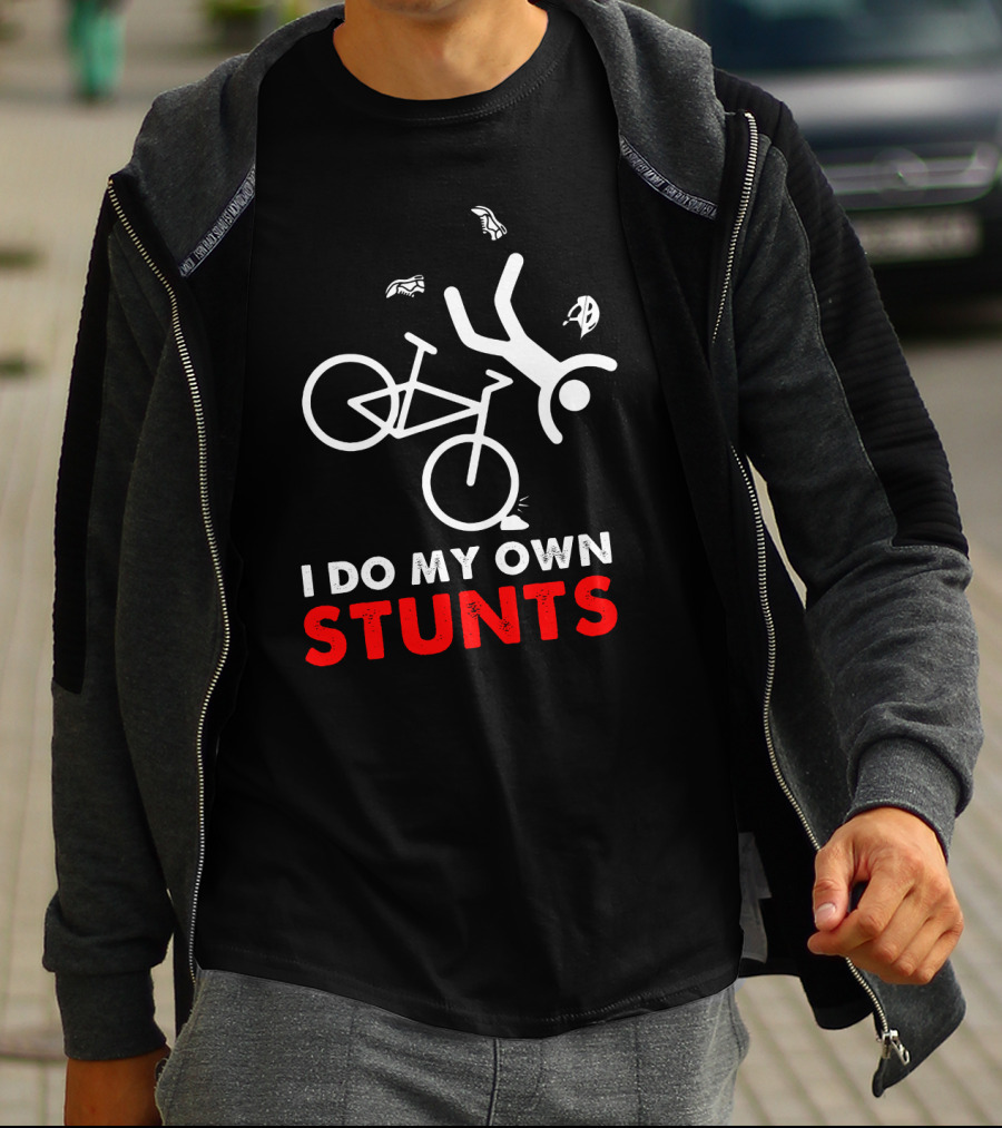 I Do My Own Stunts Cycling Biker Stick Figure Failing Off Bike T-Shirt