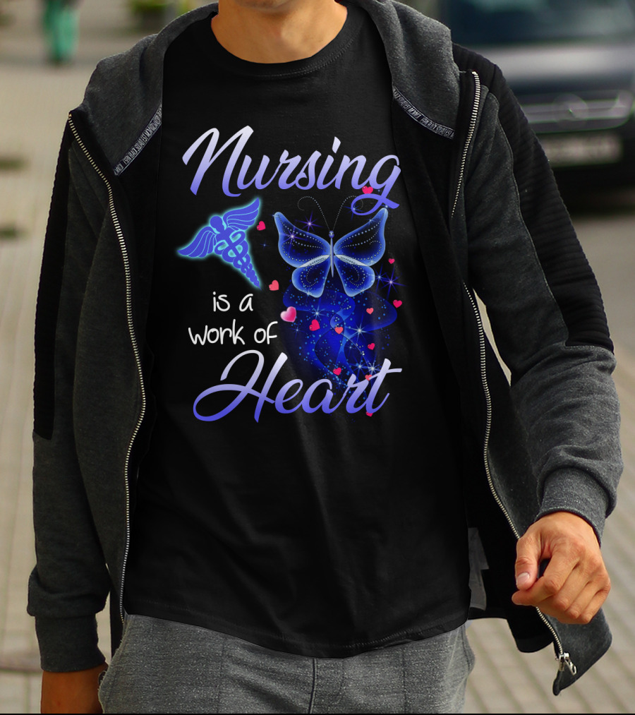 Nursing Is A Work Of Heart Butterfly Caduceus And Hearts T-Shirt