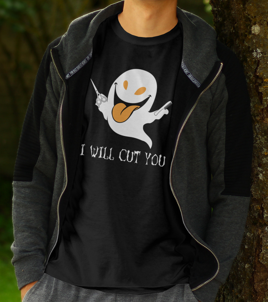 I Will Cut You Funny Ghost Hair Stylist T-Shirt