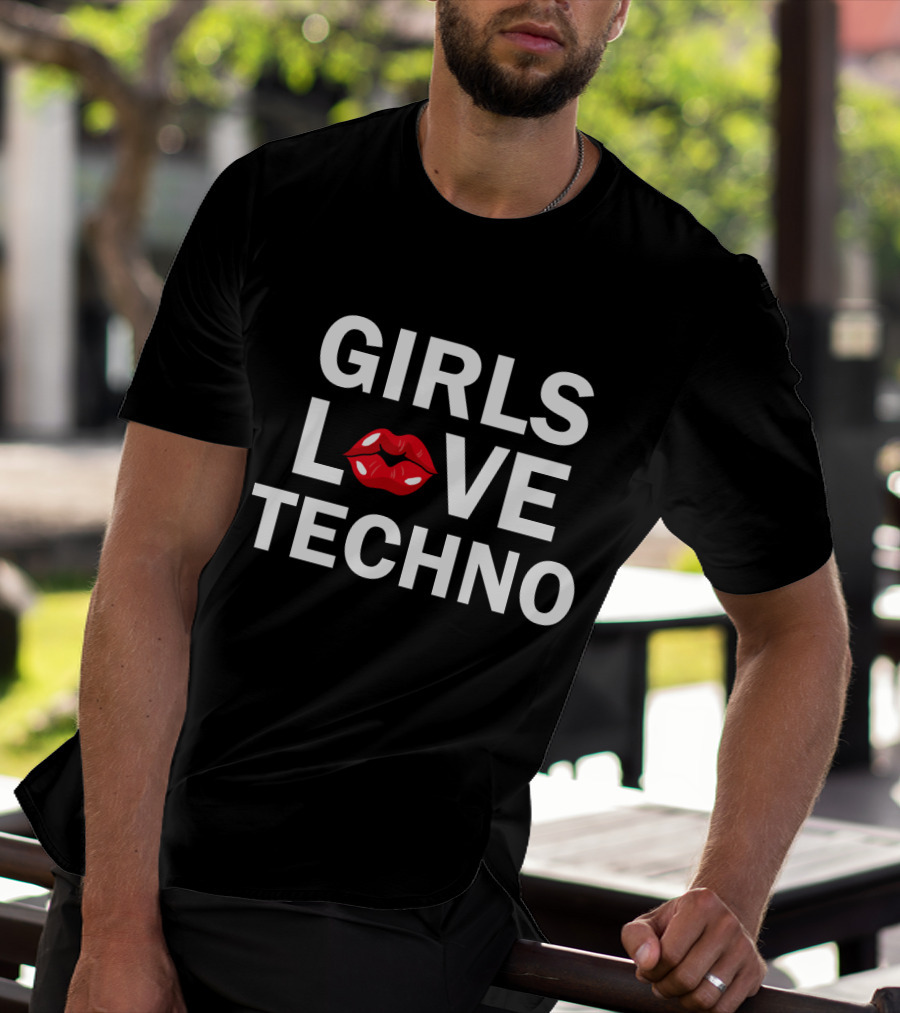 Girls Love Techno Lips T-Shirt