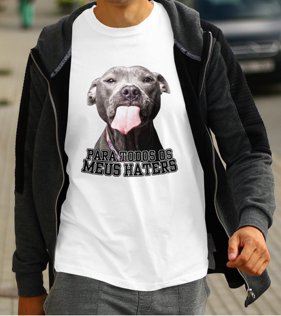Para Todos Os Meus Haters Cachorro Com Língua Para Fora T-Shirt