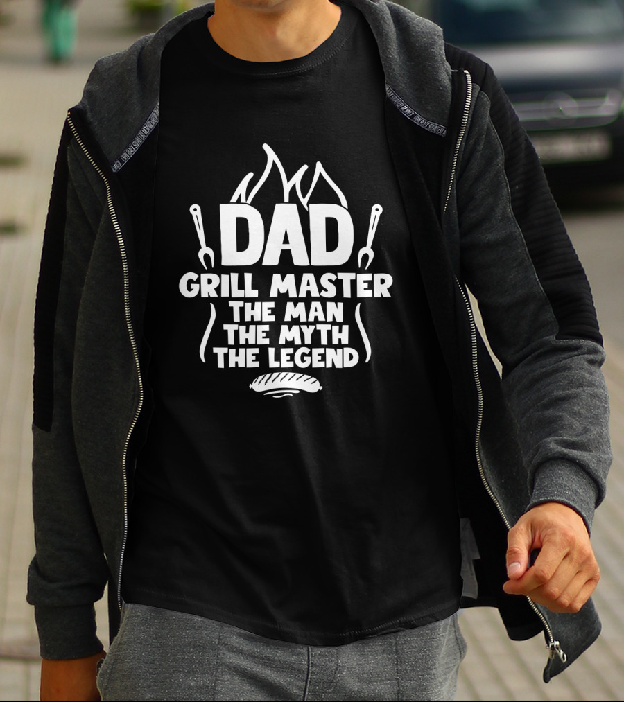 Dad Grill Master The Man The Myth The Legend Funny BBQ T-Shirt