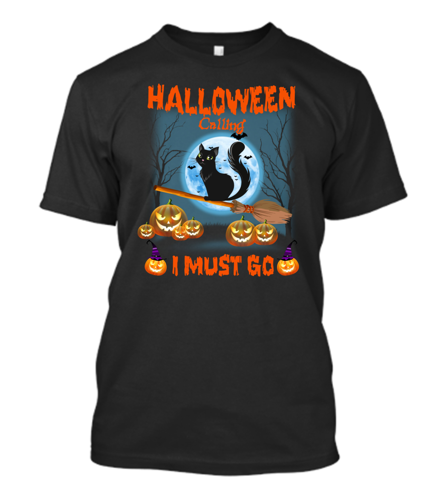 Halloween Calling I Must Go Black Cat On Broom With Pumpkins And Full Moon T-Shirt