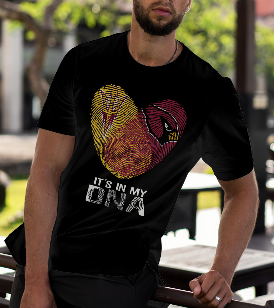 Cardinals Arizona State Sun Devils It's In My DNA T-Shirt