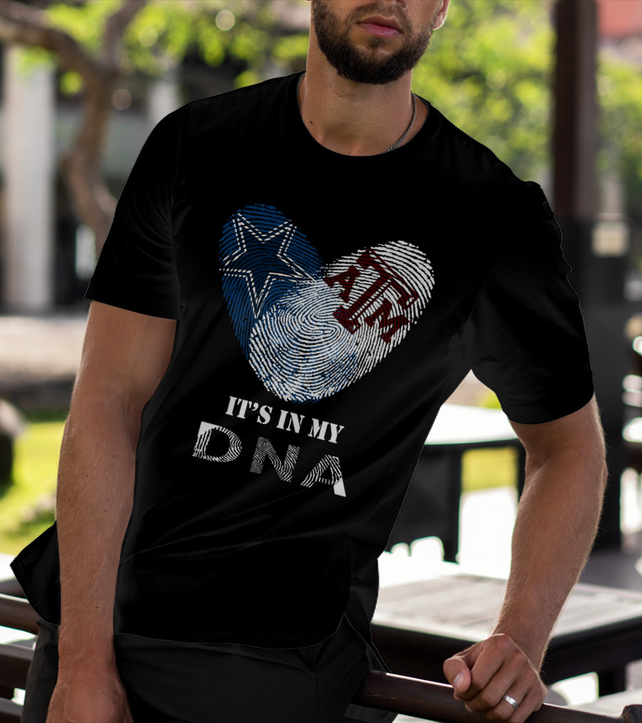 Cowboys Texas A&M Aggies It's In My Dna Fingerprint Heart T-Shirt