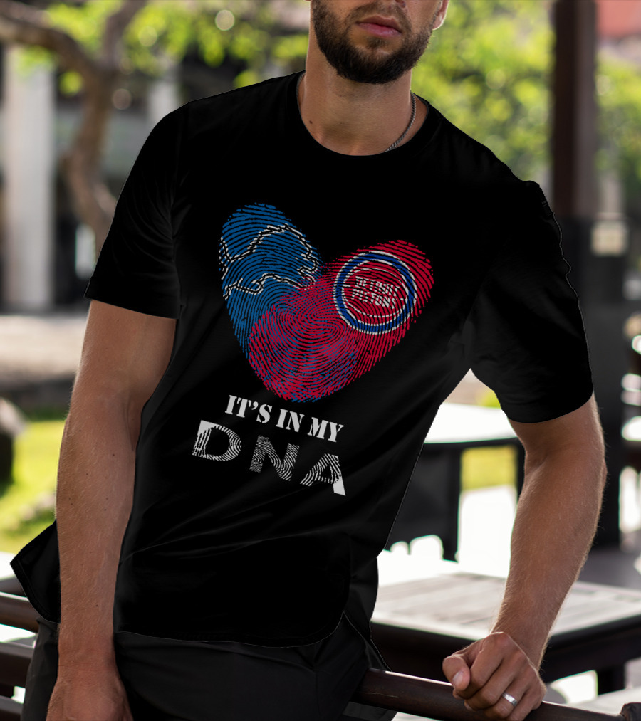 Lions Detroit Pistons It's In My DNA T-Shirt