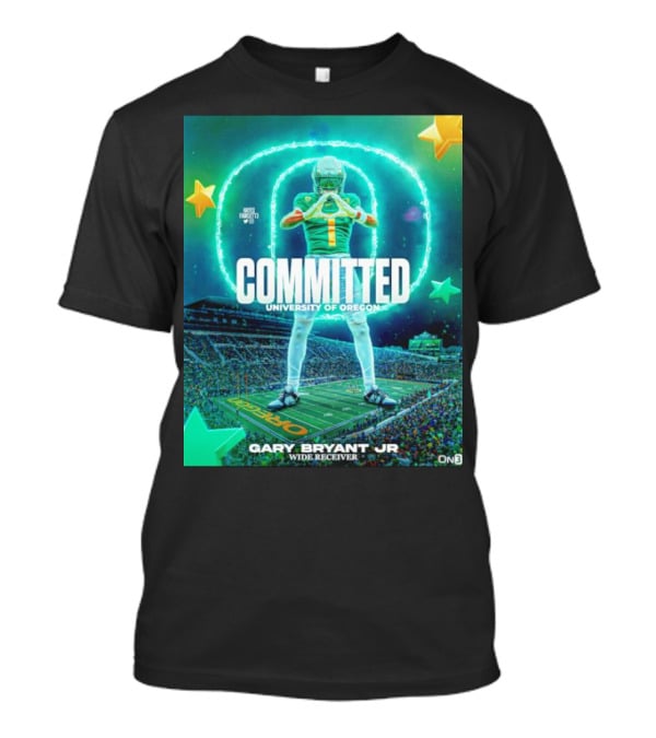 COMMITTED Gary Bryant Jr University Of Oregon Wide Receiver T-Shirt