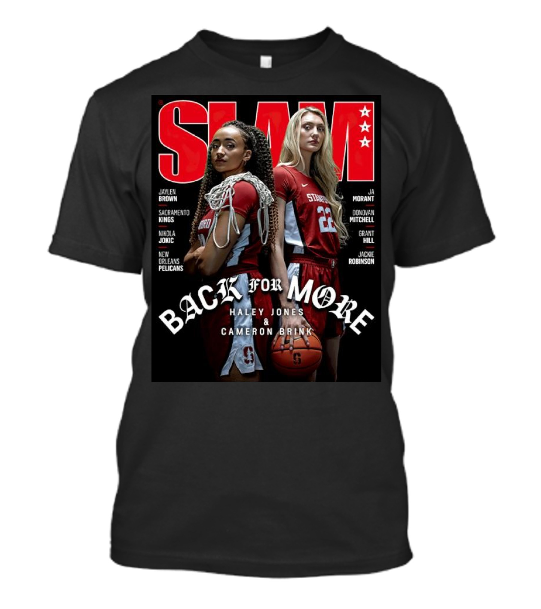 SLAM 242 Haley Jones Cameron Brink Back For More Stanford Basketball T-Shirt