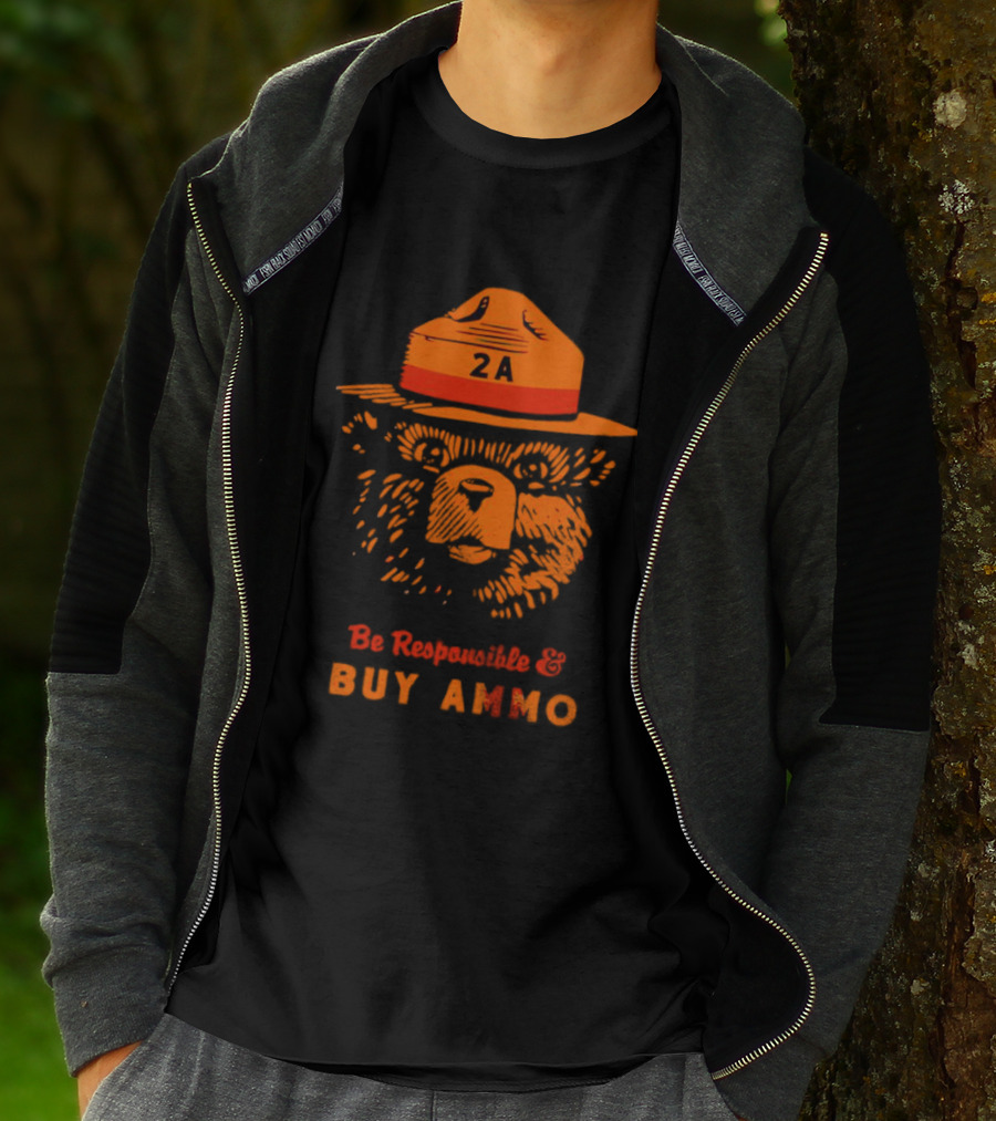 2A Bear Be Responsible And Buy Ammo T-Shirt