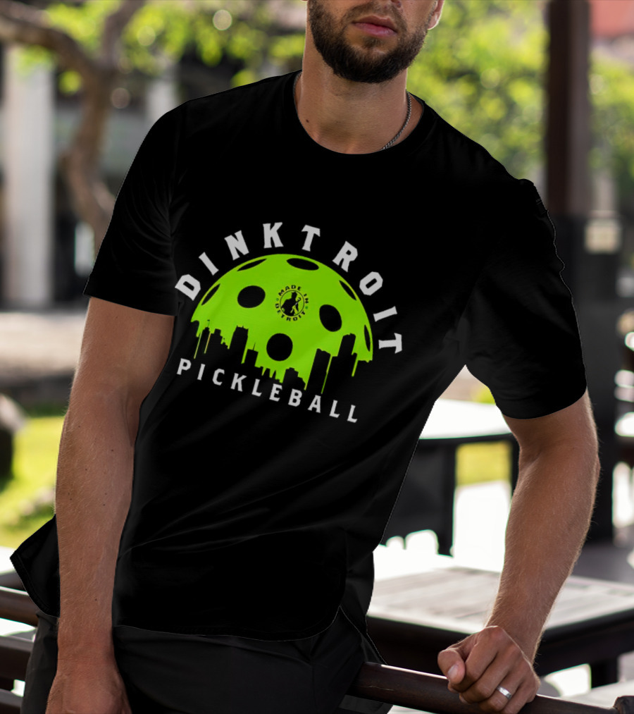 Dinktroit Pickleball Made In Detroit Skyline Ball T-Shirt