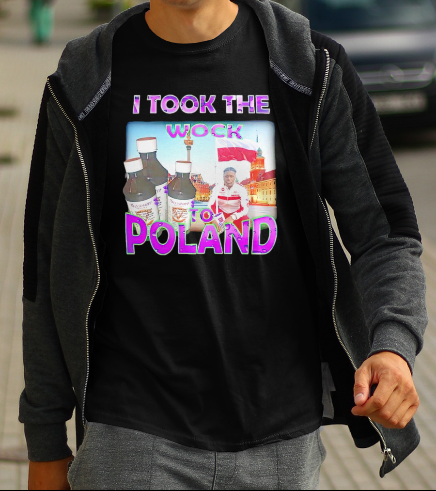I Took The Wock To Poland Men's Shirt Scenic Polish Cityscape And Cough Syrup Bottles T-Shirt