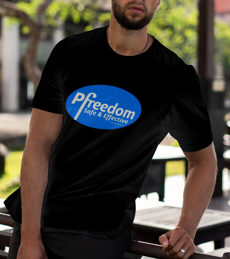 Pfreedom Safe And Effective @AwakenWithJP Blue Oval T-Shirt