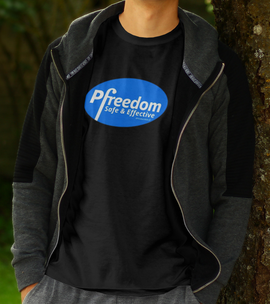 Pfreedom Safe And Effective @AwakenWithJP Blue Oval T-Shirt