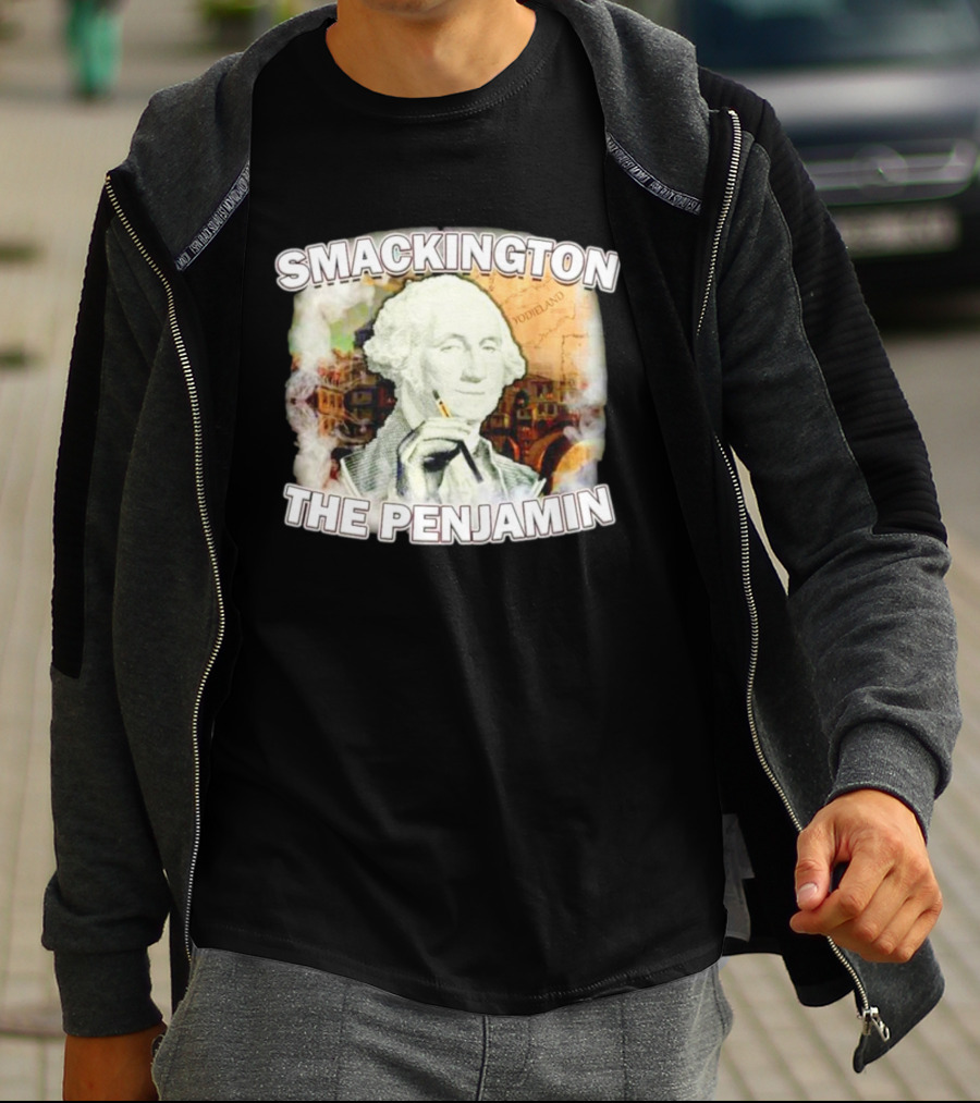 Smackington The Penjamin George Washington Smoking T-Shirt