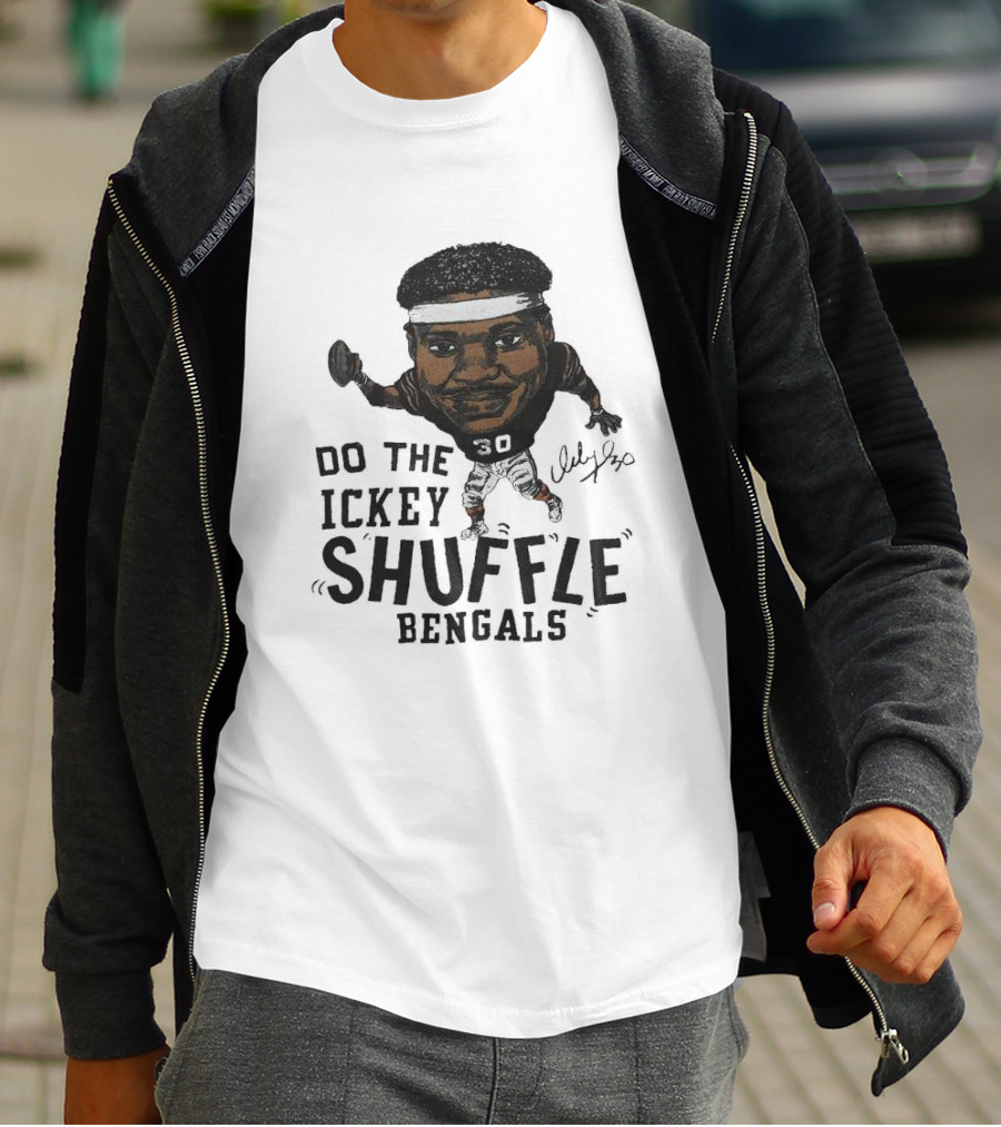 Do The Ickey Shuffle Bengals Number 30 Signature T-Shirt