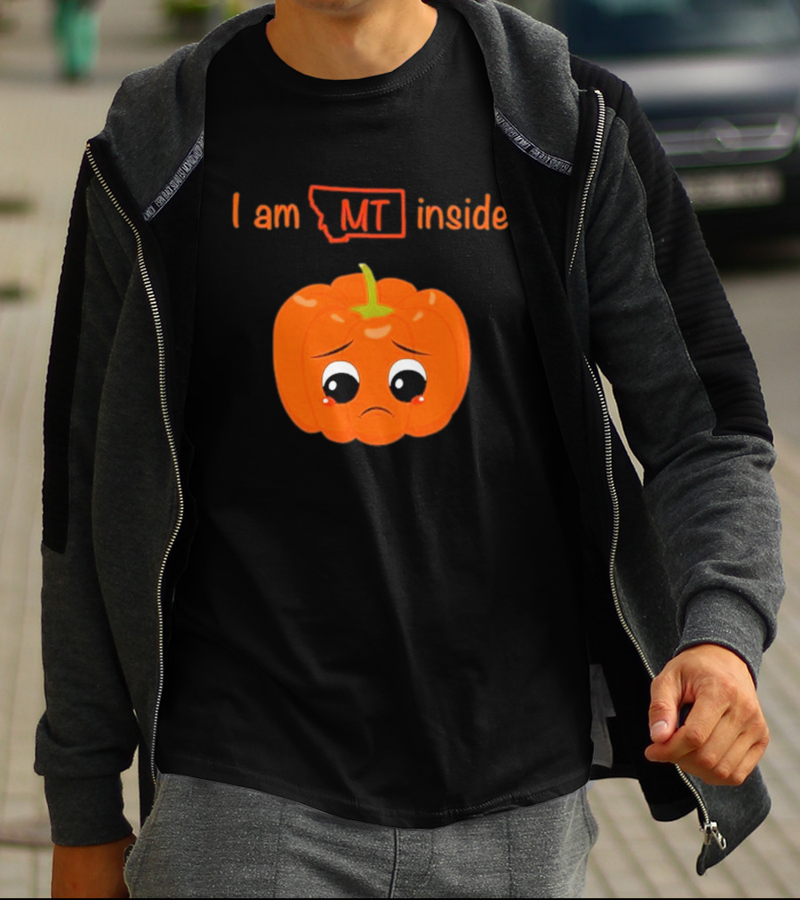 I Am MT Inside Sad Pumpkin Montana T-Shirt