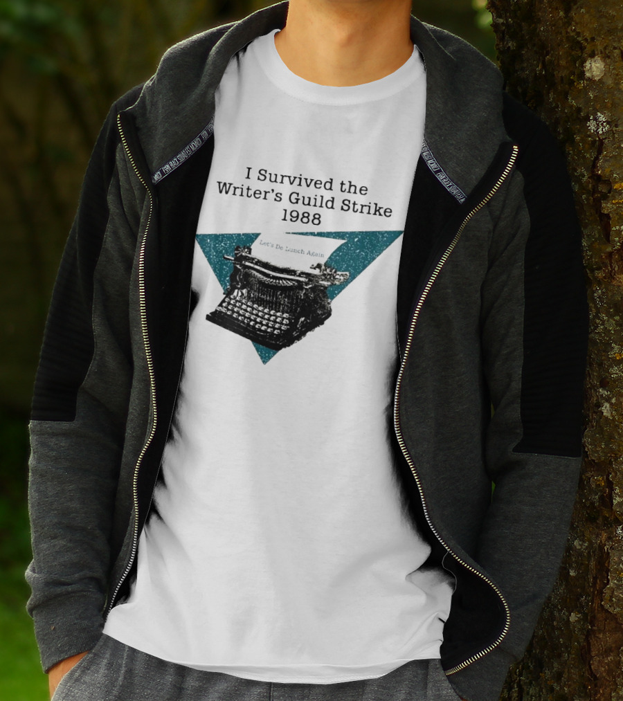 I Survived The Writer's Guild Strike 1988 Let's Do Lunch Again Typewriter Retro T-Shirt