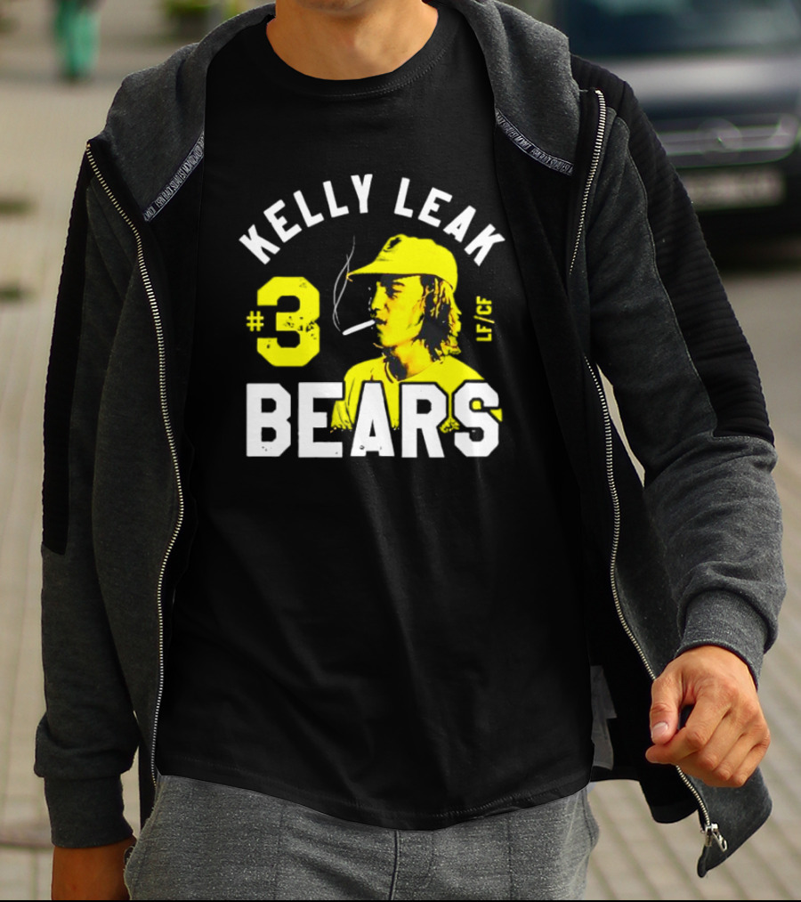 Kelly Leak #3 Bears LF/CF The Bad News Bears T-Shirt