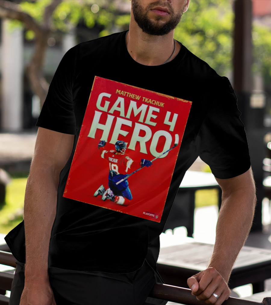 Matthew Tkachuk Game 4 Hero Playoffs T-Shirt