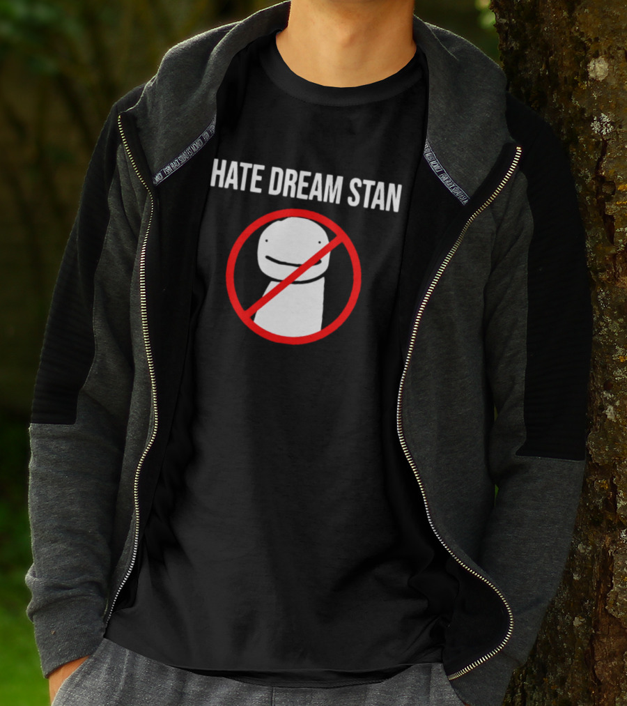 Hate Dream Stan No Symbol Dream Character T-Shirt