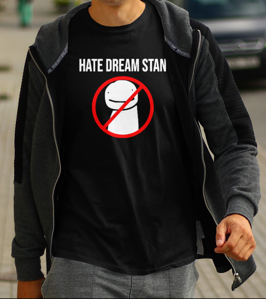 Hate Dream Stan No Symbol Dream Character T-Shirt